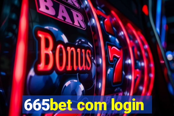 665bet com login